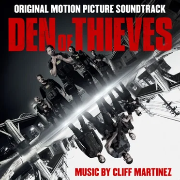 Den of Thieves: Original Motion Picture Soundtrack
