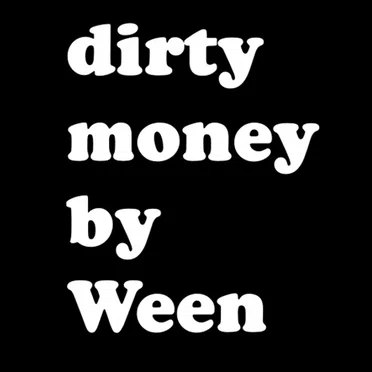 Dirty Money
