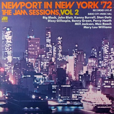 Newport in New York '72 - The Jam Sessions, Volume 2