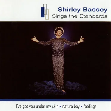 Shirley Bassey Sings the Standards