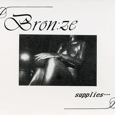 supplies・・・ by Bron:ze - album cover