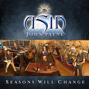 Seasons Will Change by Asia Featuring John Payne - album cover