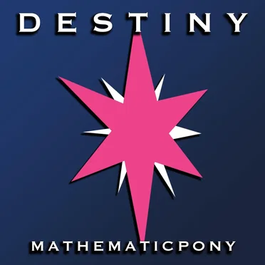 Destiny by MathematicPony - album cover