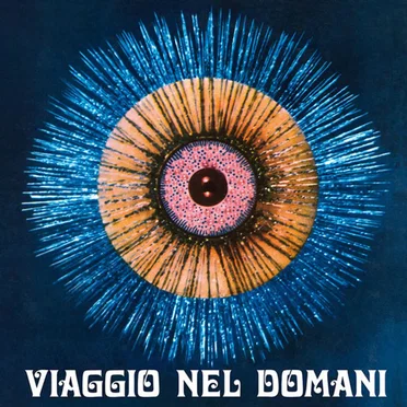Viaggio Nel Domani
