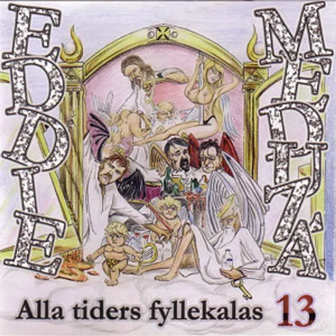 Alla tiders fyllekalas, volym 13