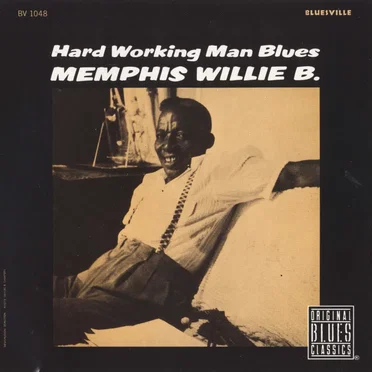 Hard Working Man Blues