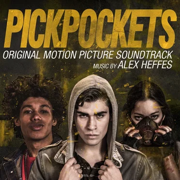 Pickpockets: Original Motion Picture Soundtrack