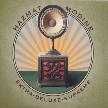 Extra–Deluxe–Supreme by Hazmat Modine - album cover