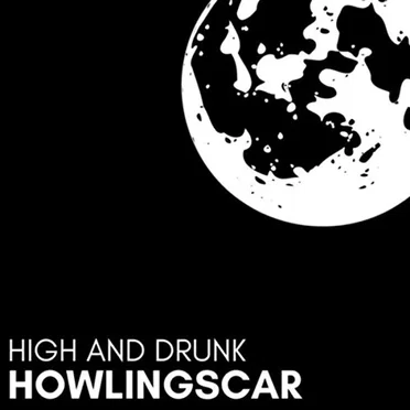 High and Drunk