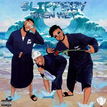 Slippery When Wet by Waterboyz - album cover