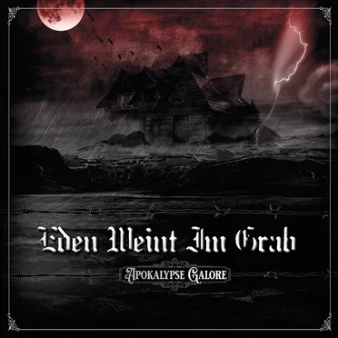 Apokalypse Galore by Eden weint im Grab - album cover