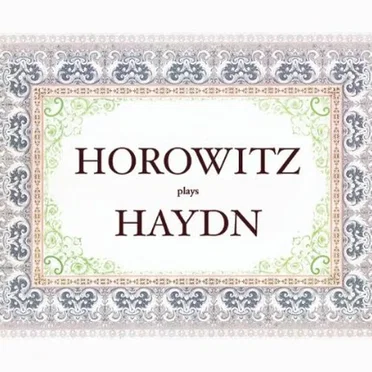 Horowitz Plays Haydn