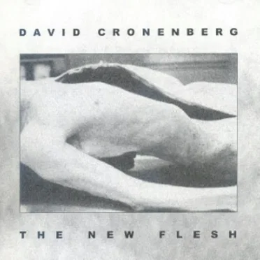 The New Flesh: A Tribute to David Cronenberg