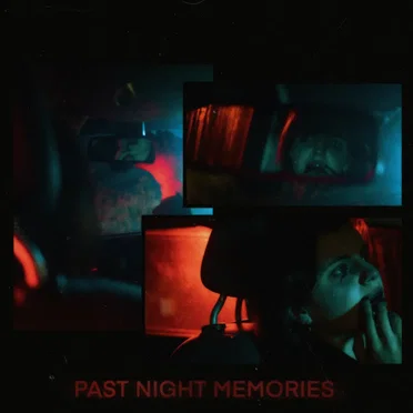 Past Night Memories