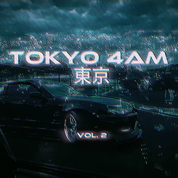 T O K Y O 4AM 東京 Vol.2