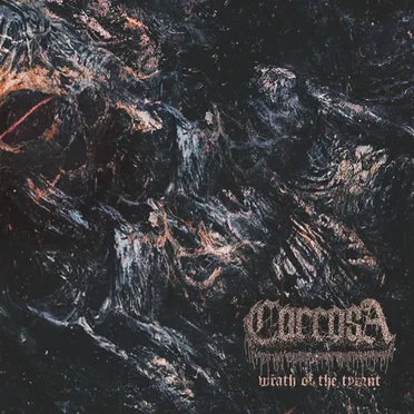 Wrath of the Tyrant by Carcosa - album cover