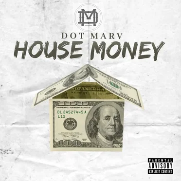 House Money by Dot Marv - album cover