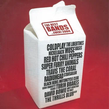 The Best Bands… Ever! 2004 by Various Artists - album cover