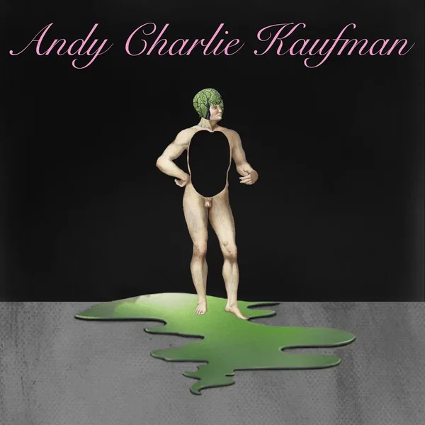 Andy Charlie Kaufman