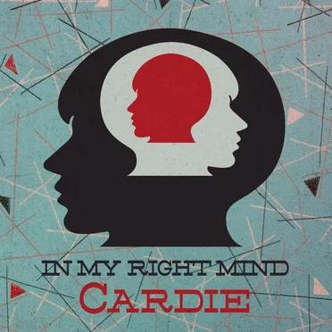 In My Right Mind