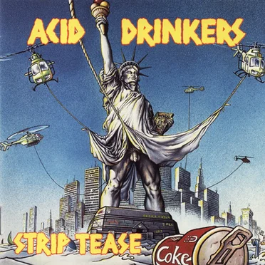 Strip Tease by Acid Drinkers - album cover