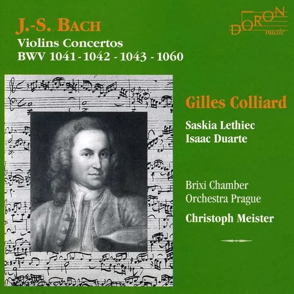 Violin Concertos BWV 1041, 1042, 1043 and 1060
