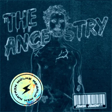 The Ancestry (Katrin Wolke Megalo mix)