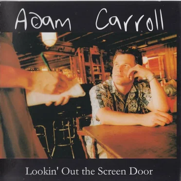 Lookin' Out the Screen Door