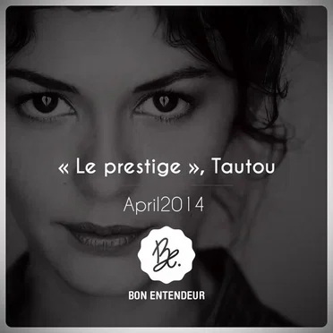 Le Prestige, Tautou by Bon Entendeur - album cover