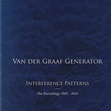 Interference Patterns: The Recordings 2005 – 2016