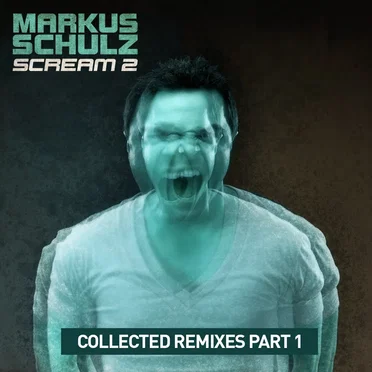 Scream 2 (Collected Remixes Part 1)