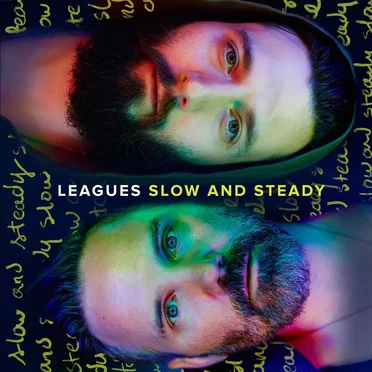 Slow and Steady by Leagues - album cover