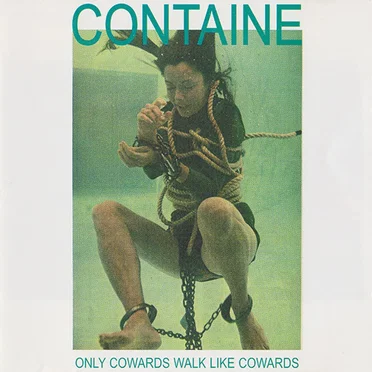 Only Cowards Walk Like Cowards