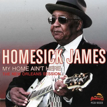 My Home Ain't Here: The New Orleans Session
