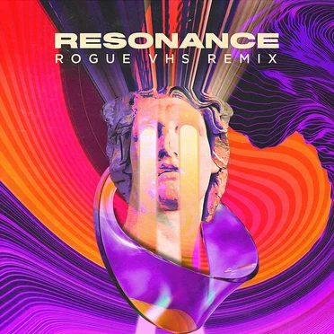 Resonance (Rogue VHS remix)