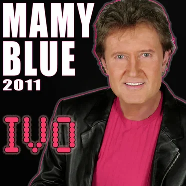 Mamy Blue 2011 by IVO - album cover