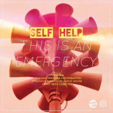 This Is an Emergency by DJ Self Help - album cover