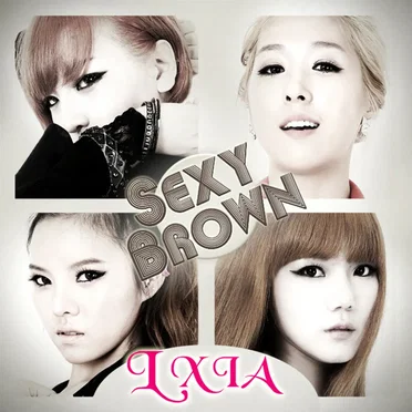 Sexy Brown by 릭시아 - album cover
