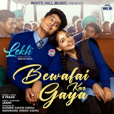 Bewafai Kar Gaya (From “Lekh”)