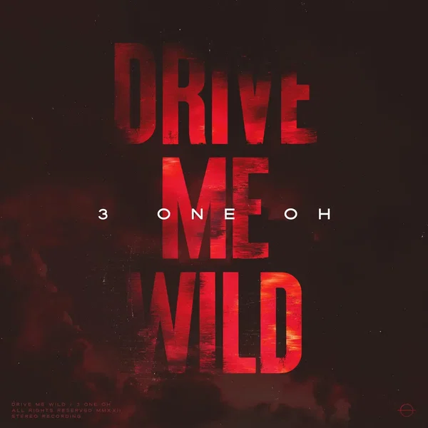 Drive Me Wild