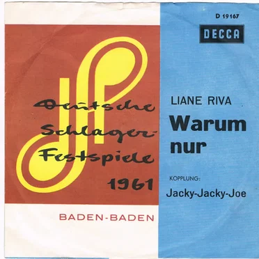 Warum nur / Jacky-Jacky-Joe (Jeder Mann soll die Frau auch mal verwöhnen)