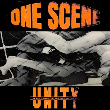 One Scene Unity: A Hardcore Compilation by Various Artists - album cover