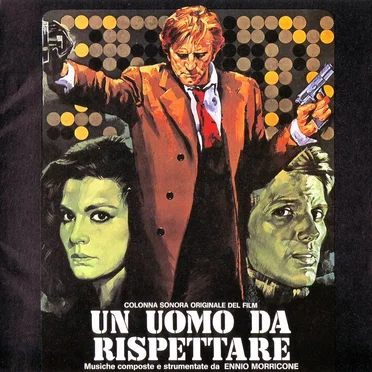 Un uomo da rispettare: Colonna sonore originale del film