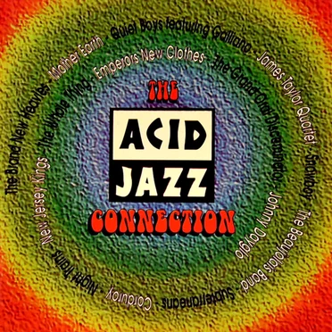 The Acid Jazz Connection by Various Artists - album cover