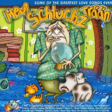 Heul Schluchz Trään by Various Artists - album cover