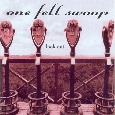 Look Out. by One Fell Swoop - album cover