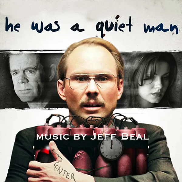 He Was a Quiet Man