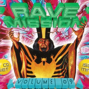 Rave Mission, Volume 09 by Various Artists - album cover