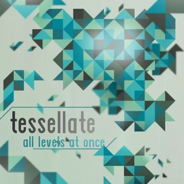 Tessellate by All Levels at Once - album cover