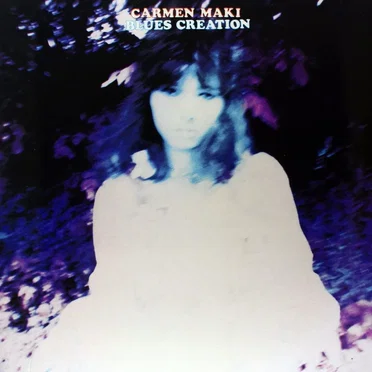 Carmen Maki — Blues Creation